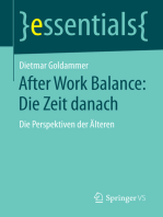 After Work Balance: Die Zeit danach: Die Perspektiven der Älteren