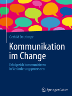 Kommunikation im Change: Erfolgreich kommunizieren in Veränderungsprozessen