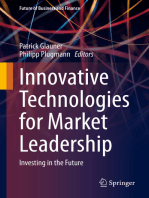 Innovative Technologies for Market Leadership: Investing in the Future