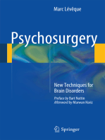 Psychosurgery: New Techniques for Brain Disorders