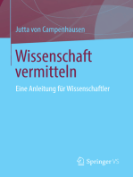 Wissenschaft vermitteln: Eine Anleitung für Wissenschaftler