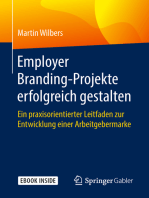 Employer Branding-Projekte erfolgreich gestalten: Ein praxisorientierter Leitfaden zur Entwicklung einer Arbeitgebermarke