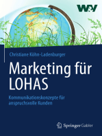 Marketing für LOHAS: Kommunikationskonzepte für anspruchsvolle Kunden