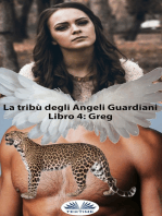 Greg: La Tribù Degli Angeli Guardiani Libro 4