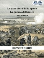 La Pace Vinta Dalla Spada: La Guerra Di Crimea 1853-1856