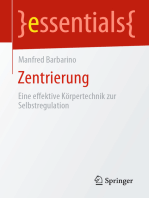 Zentrierung: Eine effektive Körpertechnik zur Selbstregulation