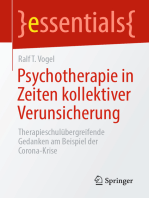 Psychotherapie in Zeiten kollektiver Verunsicherung: Therapieschulübergreifende Gedanken am Beispiel der Corona-Krise