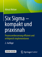 Six Sigma – kompakt und praxisnah: Prozessverbesserung effizient und erfolgreich implementieren