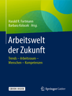 Arbeitswelt der Zukunft: Trends – Arbeitsraum – Menschen – Kompetenzen