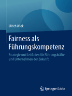 Fairness als Führungskompetenz: Strategie und Leitfaden für Führungskräfte und Unternehmen der Zukunft