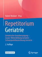 Repetitorium Geriatrie: Geriatrische Grundversorgung - Zusatz-Weiterbildung Geriatrie - Schwerpunktbezeichnung Geriatrie