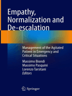 Empathy, Normalization and De-escalation: Management of the Agitated Patient in Emergency and Critical Situations