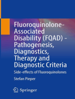 Fluoroquinolone-Associated Disability (FQAD) - Pathogenesis, Diagnostics, Therapy and Diagnostic Criteria: Side-effects of Fluoroquinolones