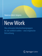 New Work: Was relevante Arbeitnehmergruppen im Job wirklich wollen - eine empirische Betrachtung