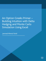 An Option Greeks Primer: Building Intuition with Delta Hedging and Monte Carlo Simulation using Excel