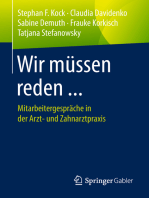 Wir müssen reden ...: Mitarbeitergespräche in der Arzt- und Zahnarztpraxis