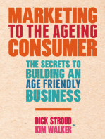 Marketing to the Ageing Consumer: The Secrets to Building an Age-Friendly Business