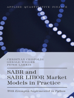 SABR and SABR LIBOR Market Models in Practice: With Examples Implemented in Python