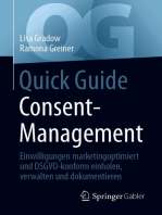 Quick Guide Consent-Management: Einwilligungen marketingoptimiert und DSGVO-konform einholen, verwalten und dokumentieren