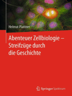 Abenteuer Zellbiologie - Streifzüge durch die Geschichte