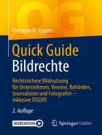 Quick Guide Bildrechte: Rechtssichere Bildnutzung für Unternehmen, Vereine, Behörden, Journalisten und Fotografen – inklusive DSGVO