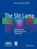 The Slit Lamp: Applications for Biomicroscopy and Videography