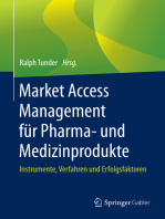 Market Access Management für Pharma- und Medizinprodukte: Instrumente, Verfahren und Erfolgsfaktoren