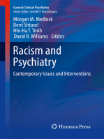 Racism and Psychiatry: Contemporary Issues and Interventions