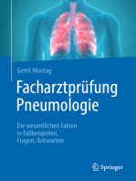 Facharztprüfung Pneumologie: Die wesentlichen Fakten in Fallbeispielen, Fragen, Antworten