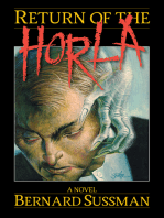 Return of the Horla: A Novel