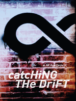 Catching the Drift: A Novel