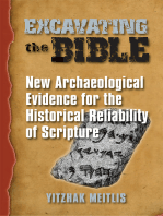 Excavating the Bible: New Archaeological Evidence for the Historical Reliability of Scripture