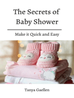 The Secrets Of Baby Shower! Make it Quick and Easy