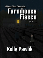 Farmhouse Fiasco: Olympic Vista Chronicles, #4