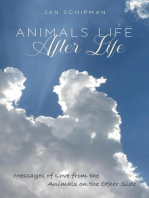 Animals Life After Life: Messages of Love from the Animals on the Other Side