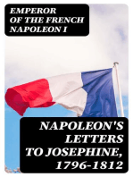 Napoleon's Letters to Josephine, 1796-1812