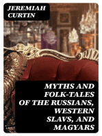 Myths and Folk-tales of the Russians, Western Slavs, and Magyars