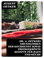 Dr A. Oetkers Grundlehren der Kochkunst sowie preisgekrönte Rezepte für Haus und Küche