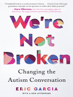 We're Not Broken: Changing the Autism Conversation