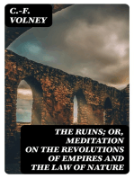 The Ruins; Or, Meditation on the Revolutions of Empires and the Law of Nature