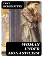 Woman under Monasticism: Chapters on Saint-Lore and Convent Life between A.D. 500 and A.D. 1500