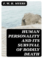 Human Personality and Its Survival of Bodily Death