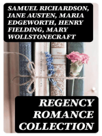 Regency Romance Collection: Dangerous Liaisons, Pride and Prejudice, Pamela, Vanity Fair, Camilla, The History of Miss Betsy Thoughtless...