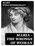 Maria - The Wrongs of Woman: Regency Classic
