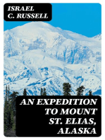 An Expedition to Mount St. Elias, Alaska: Illustrated Edition