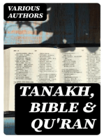 Tanakh, Bible & Qu'ran: The Most Sacred Books of Judaism, Christianity and Islam