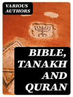 Bible, Tanakh and Quran: The Holly Books of Christianity, Judaism, and Islam