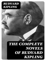 The Complete Novels of Rudyard Kipling: The Light That Failed + Captain Courageous: A Story of the Grand Banks + Kim + The Naulahka: A Story of West and East