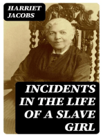 Incidents in the Life of a Slave Girl: Autobiography