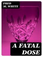 A Fatal Dose: Murder Mystery Novel
